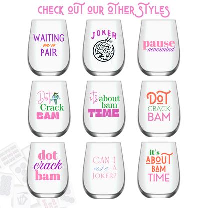 Mahjong Stemless 4 ct Set Wine Glasses "Pause Nevermind"