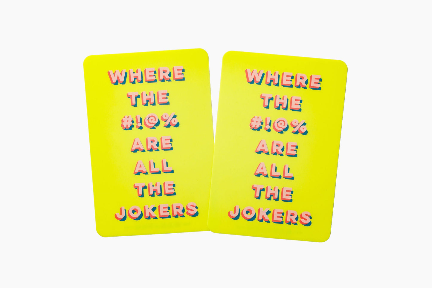 Where the #!@% Are All the Jokers